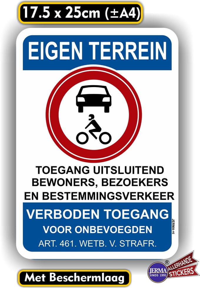 Jerma - Eigen terrein - Bestemmingsverkeer - Sticker - 17.5 x 25 cm - Weerbestendig - Zelfklevend