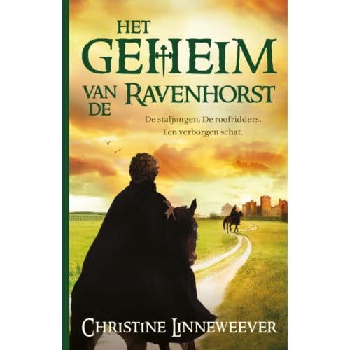 Het Geheim Van De Ravenhorst - Christine Linneweever