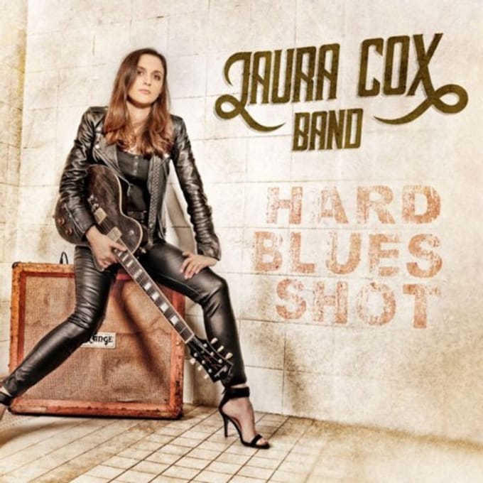 Hard Blues Shot - Laura Cox Band