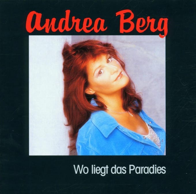 Wo Liegt Das Paradies - Andrea Berg