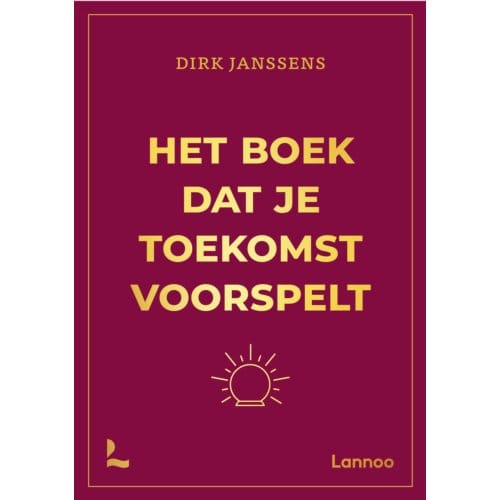 Het Boek Dat Je Toekomst Voorspelt - Dirk Janssens