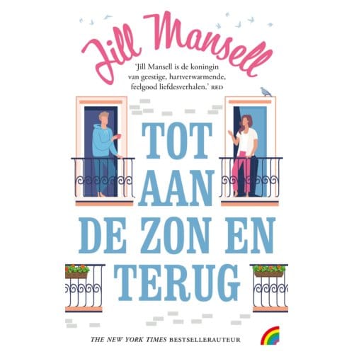 Tot Aan De Zon En Terug - Jill Mansell
