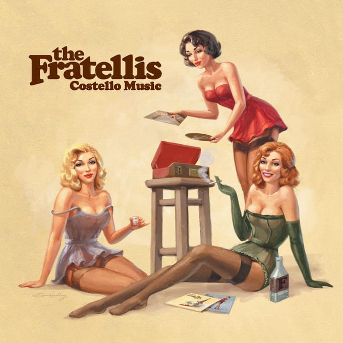 Costello Music - Fratellis