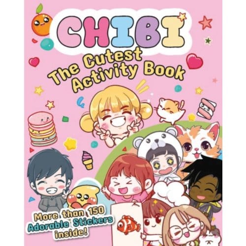Chibi - The Cutest Activity Book - Chibi