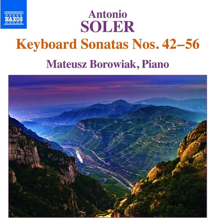 Mateusz Borowiak - Soler: Keyboard Sonatas Nos. 42-56 (CD)