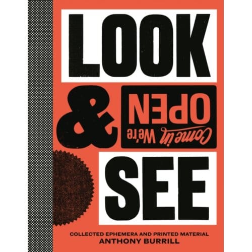 Anthony Burrill: Look & See - Anthony Burrill