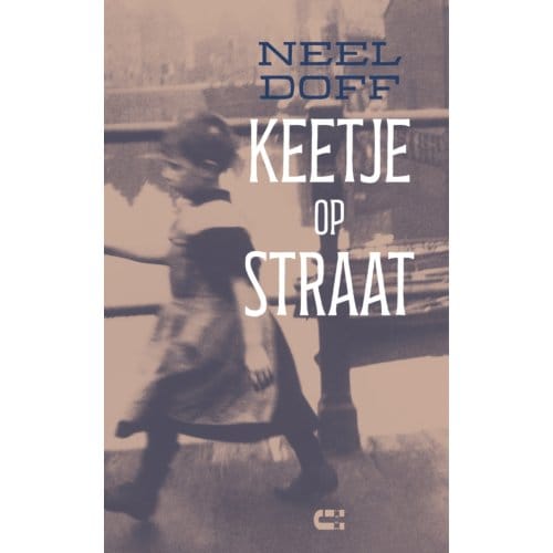 Keetje Op Straat - Neel Doff