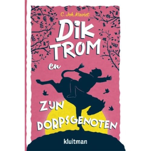 Dik Trom En Zijn Dorpsgenoten - Dik Trom - C.Joh. Kieviet