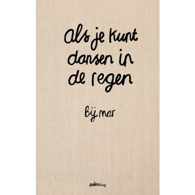 Als Je Kunt Dansen In De Regen - Bij Mar
