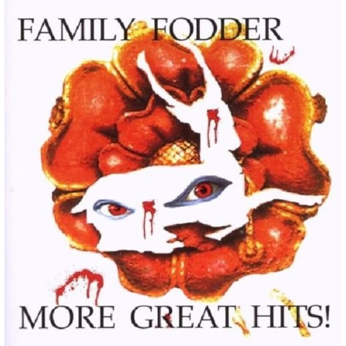 More Great Hits: Anthology - Family Fodder