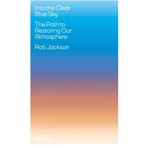 Into The Clear Blue Sky - Rob Jackson