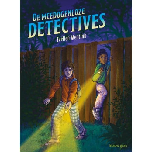 De Meedogenloze Detectives - Evelien Mentink