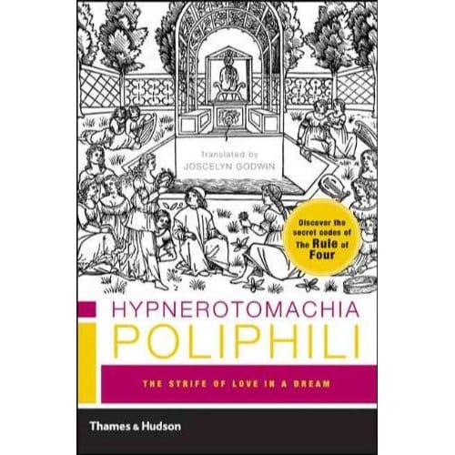 Hypnerotomachia Poliphili - Francesco Colonna