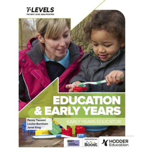 Education And Early Years T Level: Early Years Educator - Penny Tassoni