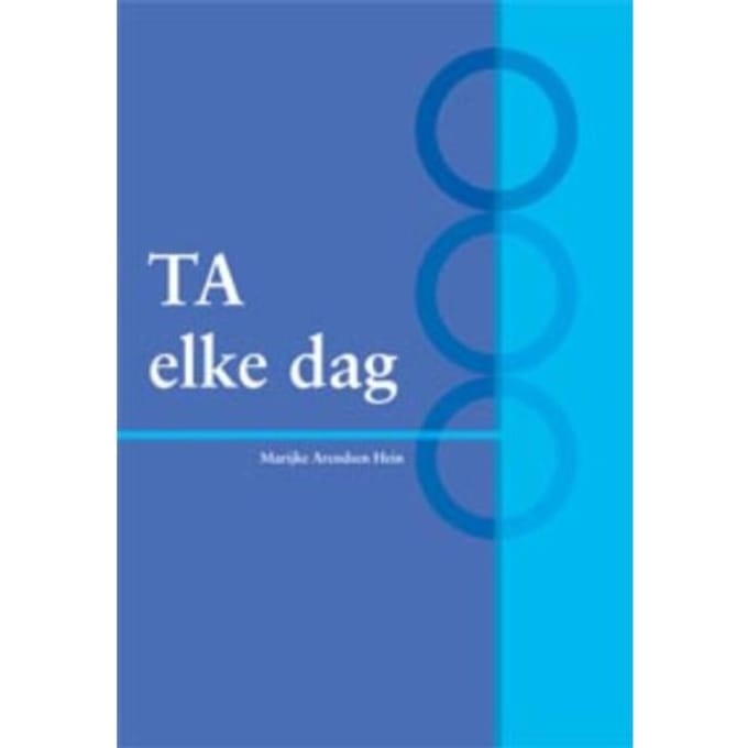 Ta Elke Dag - Marijke Arendsen Hein