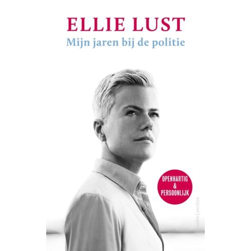 Mijn Jaren Bij De Politie - Ellie Lust