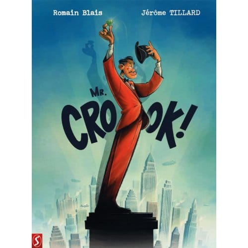 Mr. Crook! - Jérôme Tillard