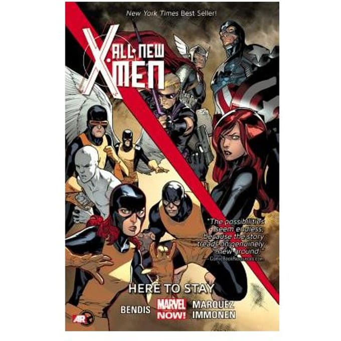 All-New X-Men - Volume 2: Here To Stay (Marvel Now) - Brian Michael Bendis