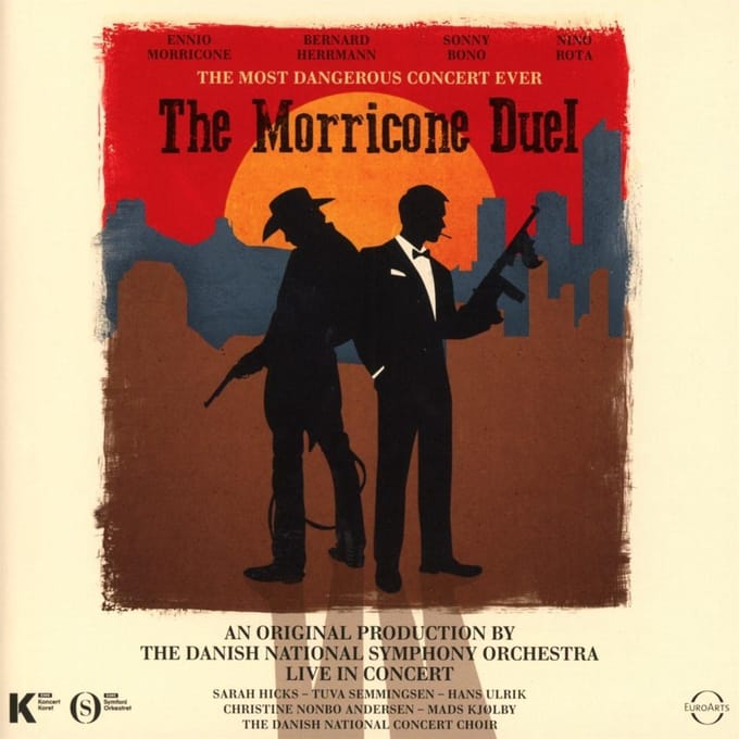 The Morricone Duel - Danish National Symphony Orchest