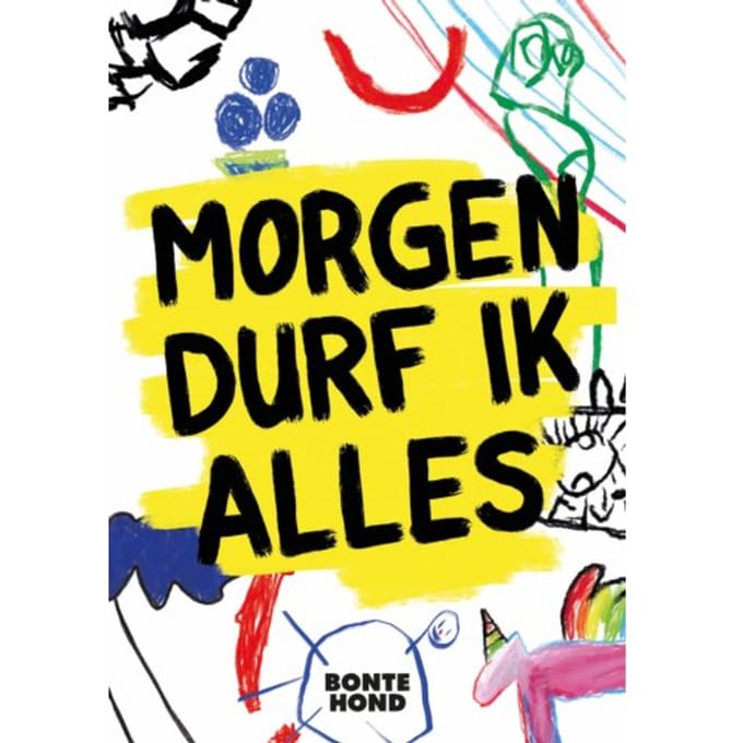 Morgen Durf Ik Alles - Bonte Hond - Diversen