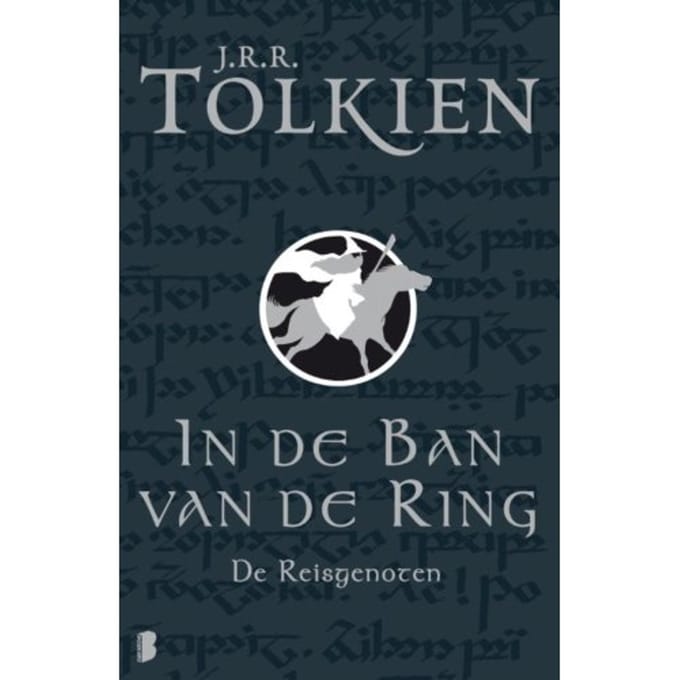 De Reisgenoten - In De Ban Van De Ring - J.R.R. Tolkien