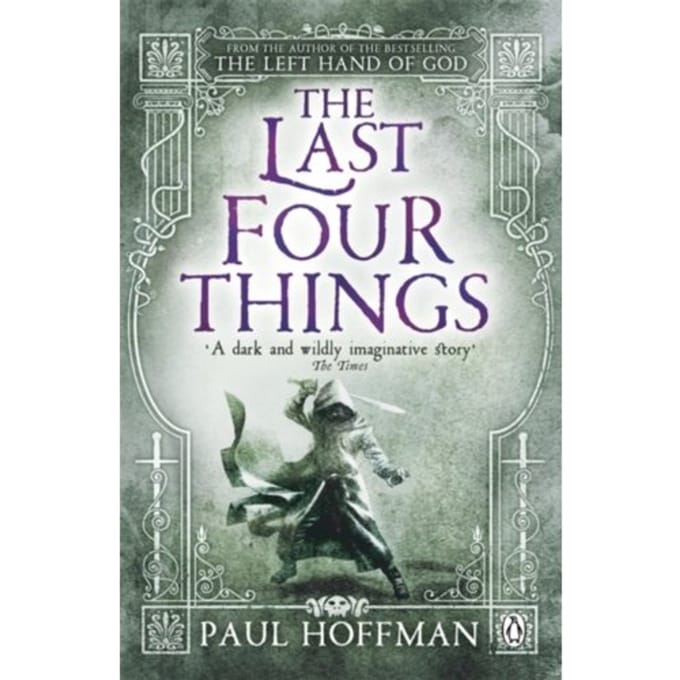 The Last Four Things - The Left Hand Of God - Paul Hoffman