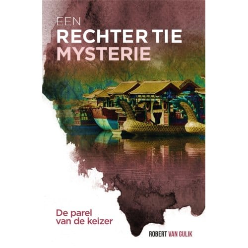 De Parel Van De Keizer - Rechter Tie - Robert van Gulik