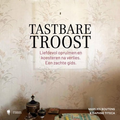 Tastbare Troost - Marlies Boutens