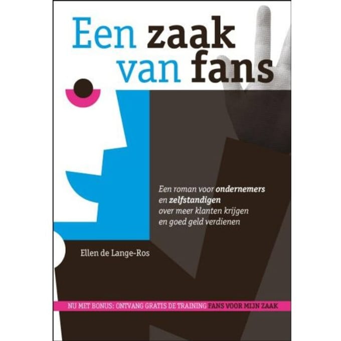 Een Zaak Van Fans - Een Zaak Van... - Ellen de Lange-Ros