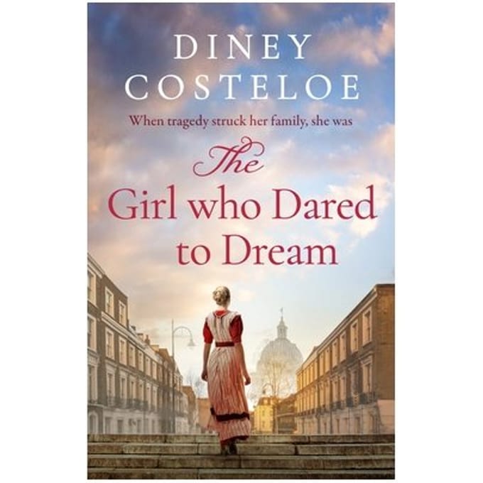 The Girl Who Dared To Dream - Diney Costeloe