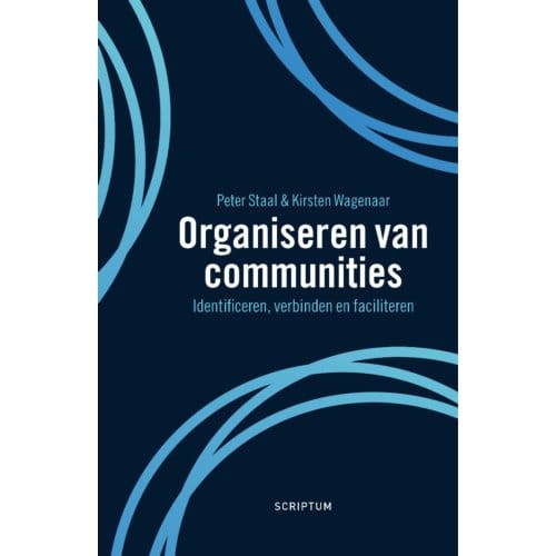 Organiseren Van Communities - Peter Staal