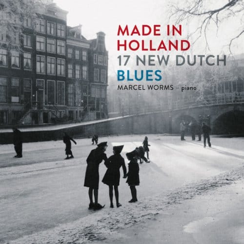 Made In Holland - Marcel Worms
