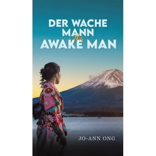 Der Wache Mann / The Awake Man - Ong, Jo-Ann