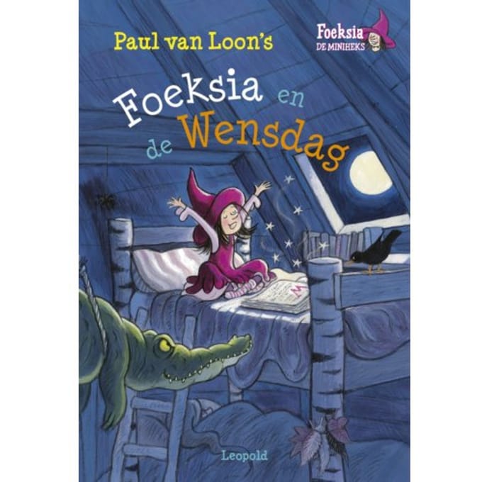 Foeksia En De Wensdag - Foeksia De Miniheks - Paul van Loon