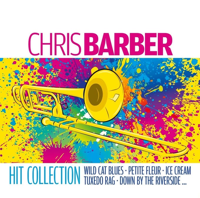 Chris Barber - Hit Collection