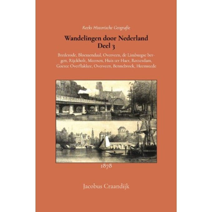 Wandelingen Door Nederland 3 - Jacobus Craandijk