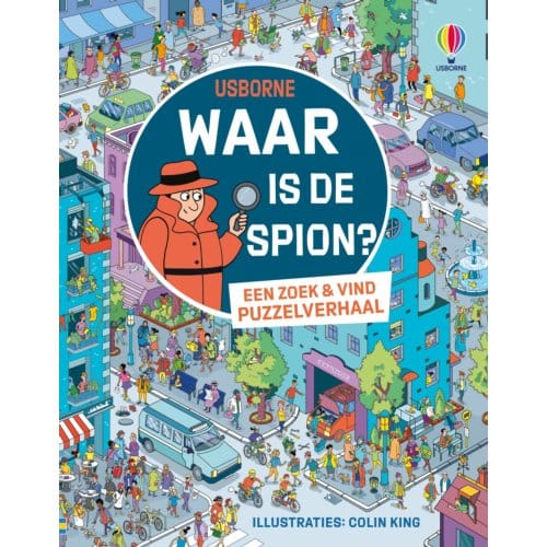 Waar Is De Spion / Een Zoek & Vind Puzzelverhaal