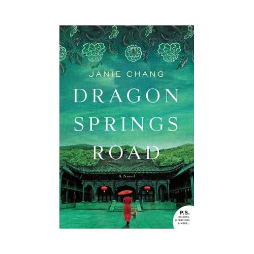 Dragon Springs Road - Janie Chang