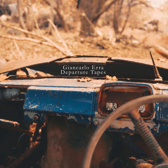 Departure Tapes - Giancarlo Erra