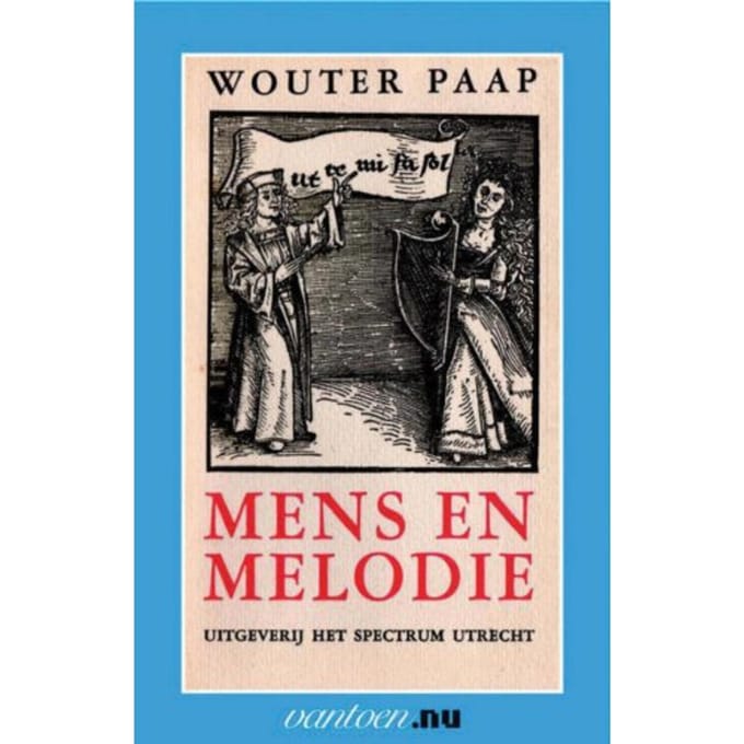 Mens En Melodie - Vantoen.Nu - W. Paap
