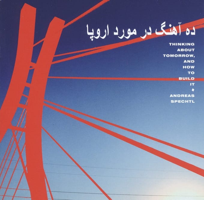 Andreas Spechtl - Thinking About Tomorrow, And How To Build It (LP)