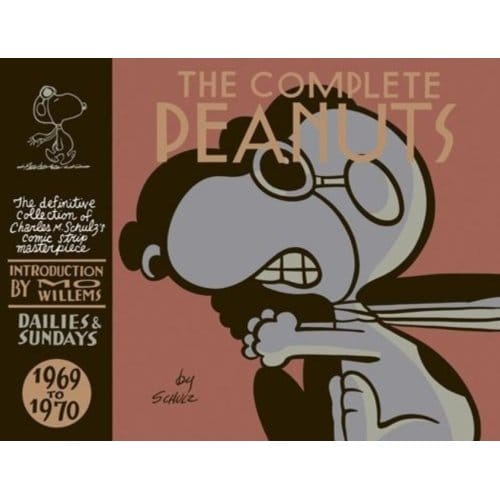 The Complete Peanuts 1969-1970 - Charles M. Schulz