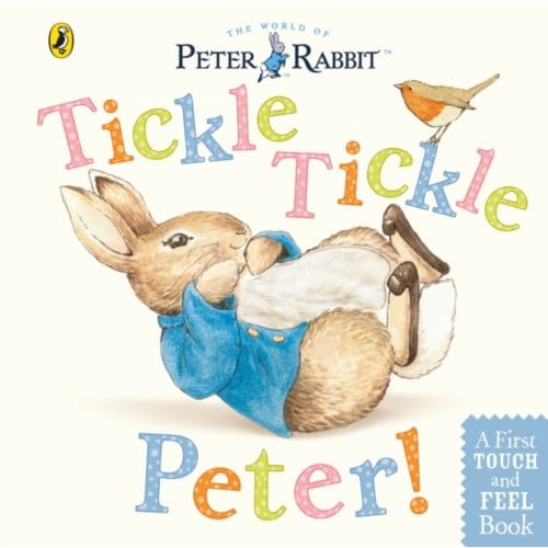 Peter Rabbit: Tickle Tickle Peter! - Beatrix Potter