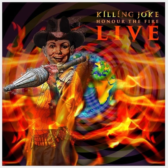 Killing Joke - Honor The Fire Live