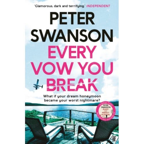 Every Vow You Break - Peter Swanson