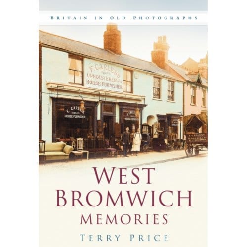 West Bromwich Memories - Terry Price