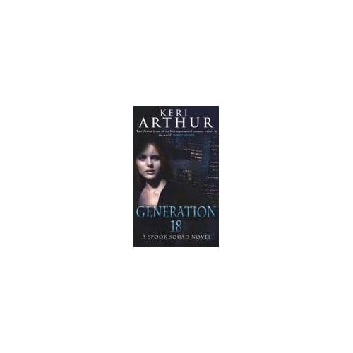 Generation 18 - Keri Arthur