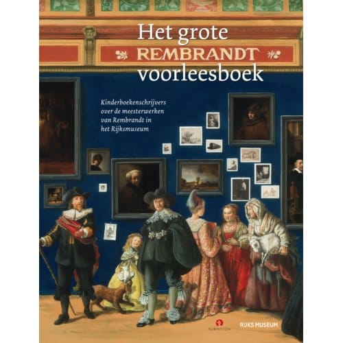 Het Grote Rembrandt Voorleesboek - Joke van Leeuwen