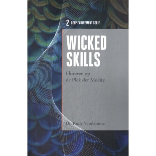 Wicked Skills - Deep Evolvement - Rudy Vandamme