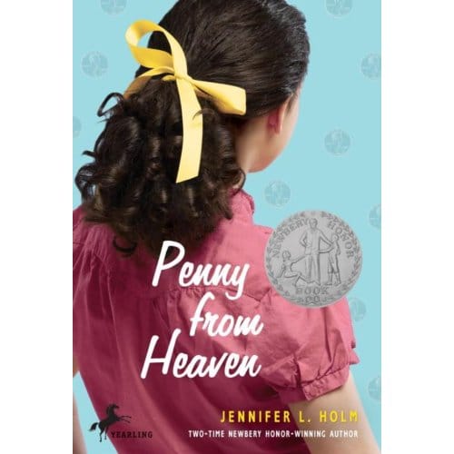 Penny From Heaven - Jennifer L. Holm